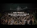 SHÈN Presents: Franky Wah b2b Hot Since 82 | Live From Club Chinois, Ibiza | Full Set