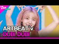 ARTBEAT v, DUBI DUBI [THE SHOW 230829]