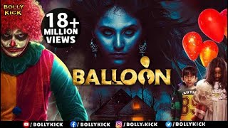 Balloon Full Movie | Jai Sampath | Hindi Dubbed Movies 2021 | Janani Iyer | Yogi Babu | Anjali
