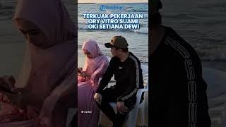 Viral usai Dirumorkan Poligami sang Istri, Terkuak Pekerjaan Ory Vitrio Suami Oki Setiana Dewi