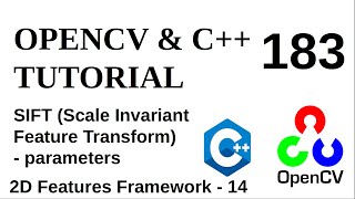 OPENCV & C++ TUTORIALS - 183 | SIFT parameters