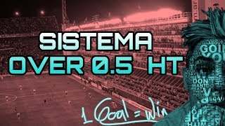 *Estrategia de OVER* 0.5 Goles Primer Tiempo HT/Crea Sistema De Over