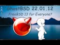 GhostBSD 22.01.12: FreeBSD 13 for Everyone?