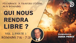 Qui nous rendra libre ? - Derek Prince