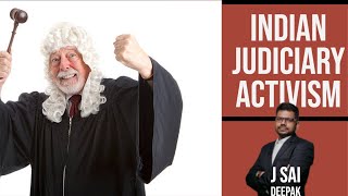 Indian Judiciary and Judicial Restraint  |  A talk by J Sai Deepak