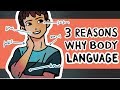 3 Reasons Why Learning How To Read Body Language Is So Important