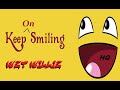 HQ  WET WILLIE  - KEEP ON SMILIN  Best Version CLASSIC ROCK ENHANCED AUDIO & LYRICS