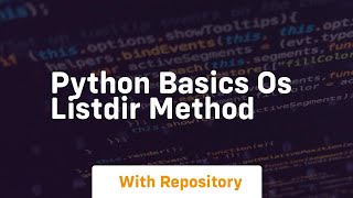Python basics os listdir method