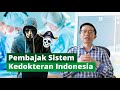 PEMBAJAK ‼️ SISTEM KEDOKTERAN INDONESIA