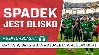 Spadek jest blisko! (podcast Sektor Śląska, odc. 152)