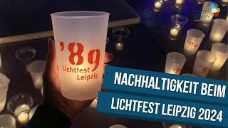 Nachhaltigkeit beim Lichtfest Leipzig 2024 ✨🕯️