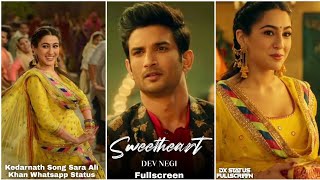 Sweetheart Fullscreen Whatsapp Status | Sushant Singh Rajput HBD | Song Kedarnath Sweetheart  Status