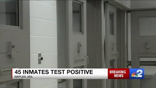 Over 40 Naples Jail inmates have tested positive for COVID-19