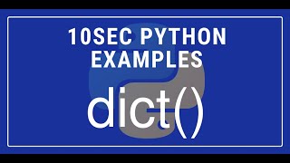10sec Python Examples dict() Built in Function by Code Recipe