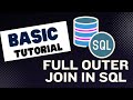 What is Full Outer Join in SQL and How to use it? | SQL Tutorials for Beginners