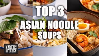 Top 3 Asian Noodle Soups - Marion's Kitchen