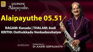 Alaipayuthe.... | Saxophone Alaipayuthe | Thrilling Sax by Dr.Kadri Gopalnath