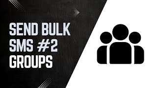 TextLink Bulk SMS #2: Contact Groups
