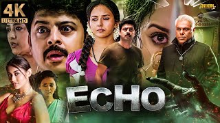Echo 2024 New Released Hindi Dubbed Movie | Srikanth, Vidya Pradeep, Pooja Jhaveri | Horror Thriller