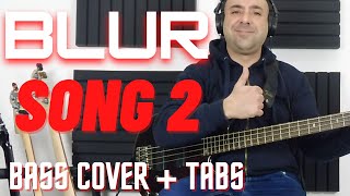 Bass Cover \u0026 Tabs- Blur- Song2