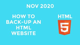 How to Backup an HTML Website - Nov 2020