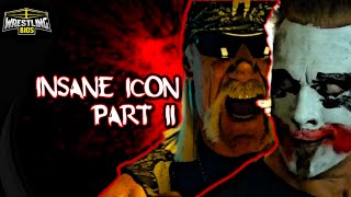 INSANE ICON II : "Joker" Sting vs Hulk Hogan in Impact Wrestling