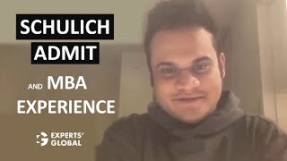 Schulich admit and MBA experience | Anuj’s story!