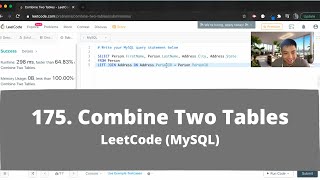 How to Solve "175 Combine Two Tables" on LeetCode? - MySQL