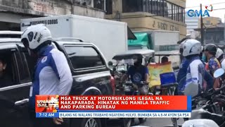 UB: Mga truck at motorsiklong ilegal na nakaparada, hinatak ng Manila Traffic and Parking Bureau