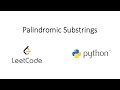 Leetcode - Palindromic Substrings (Python)