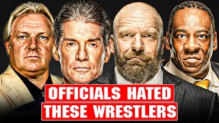 WWE OFFICIALS NAME THE WRESTLERS THEY HATED!