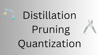 โ๏ธ Mastering Model Optimization: Distillation, Pruning, and Quantization! ๐ #optimization #genai