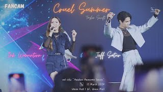 20240313 [ FANCAM ] Cruel Summer - Taylor Swift | Cover by Jeff Satur \u0026 Ink Waruntorn | @ Union Mall