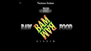 Flexx - Fake Friends (Bam Bam Riddim aka Raw Food Riddim)