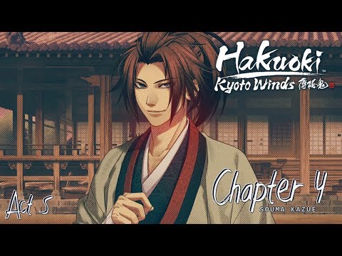 Hakuoki: Kyoto Winds - Souma Kazue - ( Act 5 ) Walkthrough Gameplay ( PSVITA )