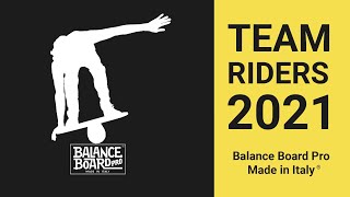 Discover our team riders 2021, Join the family! - Balance Board Pro