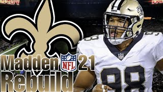 Payton Turner with the Saints! New Orleans Saints Realistic Rebuild | Madden 21 Franchise