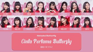 JKT48 - Cinta Pertama Butterfly (Hatsukoi Butterfly / 初恋バタフライ) [Color Coded Lyrics IDN/ENG/KAN]