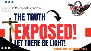 THE TRUTH EXPOSED: LET THERE BE LIGHT