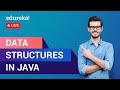 Data Structures in Java | Java Data Structures Tutorial For Beginners | Edureka | Java Rewind - 3