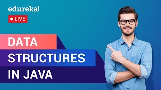 Data Structures in Java | Java Data Structures Tutorial For Beginners | Edureka | Java Rewind - 3