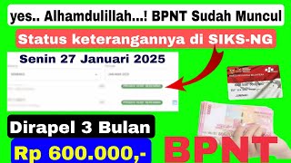 Alhamdulillah❗ BPNT Status Keterangan di SIKS-NG Sudah Muncul Hari ini Senin tgl 27 Januari 2025