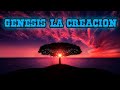 Génesis la creación del mundo