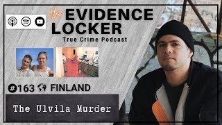 163. The Ulvila Murder | Finland FULL EPISODE