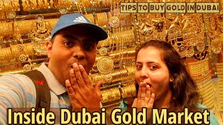 Exploring Dubai Gold Market | Gold Souk Dubai | Tips to buy gold in Dubai 👍 | Food Travel Company