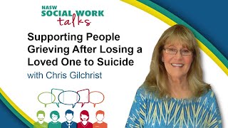 Supporting People Grieving After Losing a Loved One to Suicide | NASW