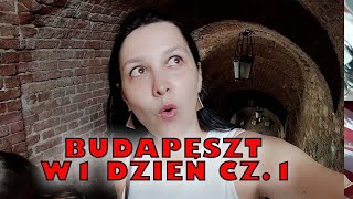 #węgry Budapeszt w 1 dzień najładniejsze miejsca Co zobaczyć w Budapeszcie