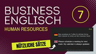 7. Human Resources - Business Englisch Lernen - nützliche Sätze