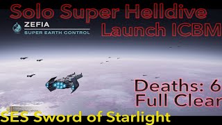 Helldivers 2 Super Helldive gameplay Solo Launch ICBM on Zefia Full Clear