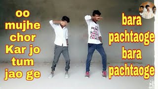 Pachtaoge song dance video  mj 2 dancer sahil & sanjer ||